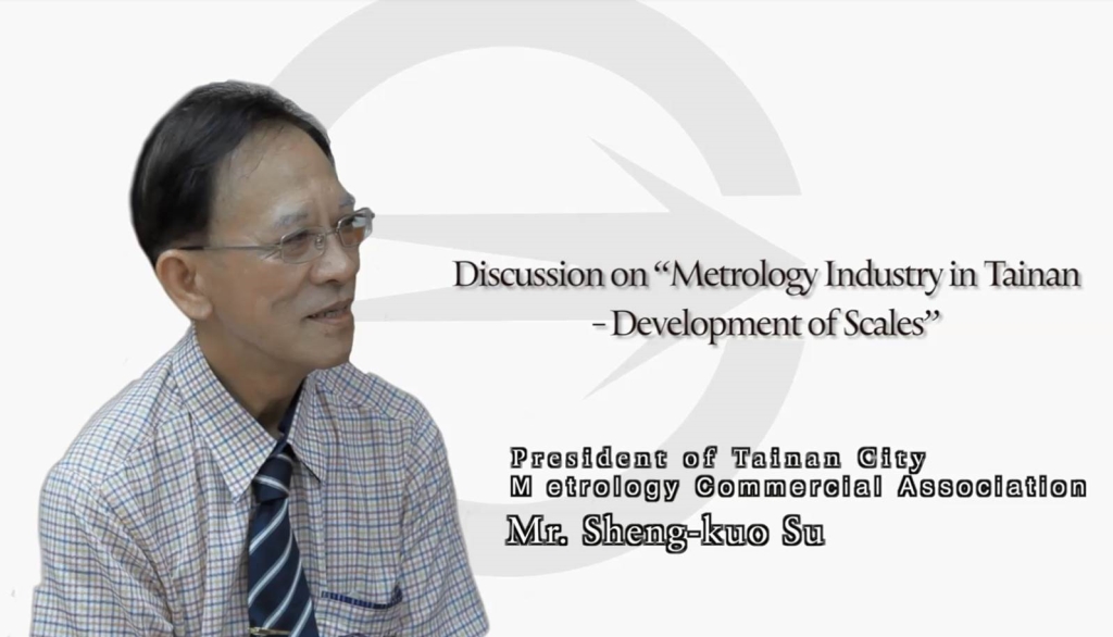 Discussion on “Metrology Industry in Tainan- Development of Scale”