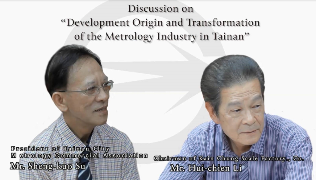 Discussion on “ Development Origin and Transformation of the Metrology Industry in Tainan”